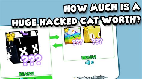 Gold: N/A. . Huge hacked cat value